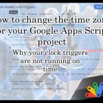 how to change your Google Apps Script project time zone