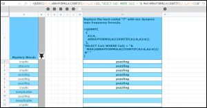 most frequently occurring word in a column in Google Sheets QUERY solution_the basic query with dynamic input