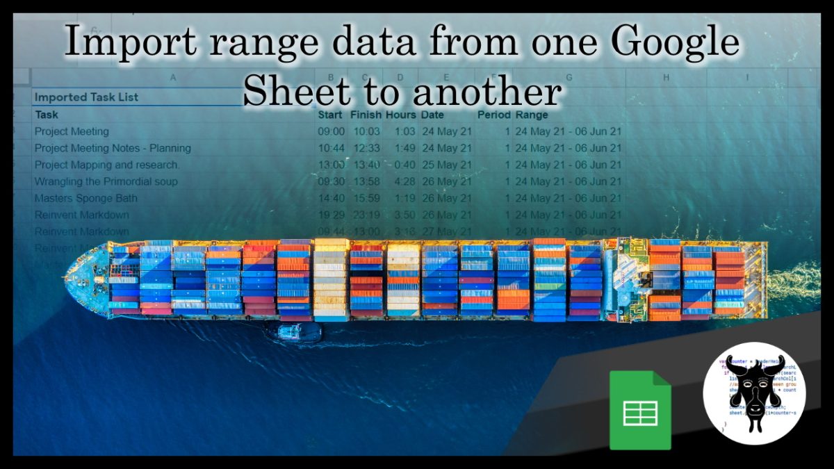 Importing Range Data From One Google Sheet to Another