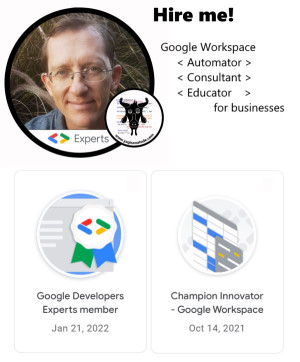 Hire me for Google Workspace automation, consultation and training for business. Google Developer Expert & Champion Innovator for Google Workspace