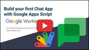 Build you first chat app with Google Apps Script thumb