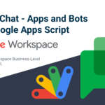 Google Chat Apps for Apps Script Developers