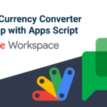 Build a Currency Converter Chat App with Google Apps Script